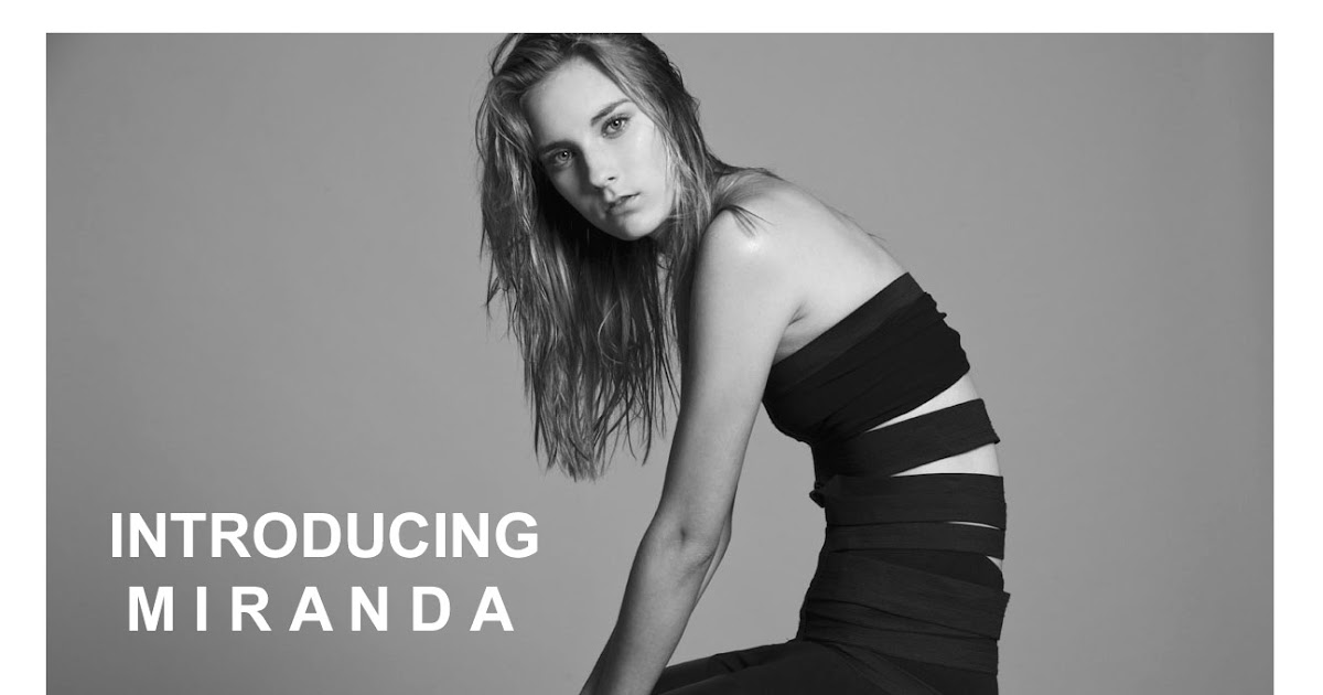 MIRANDA: the new face