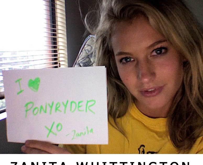 ZANITA WHITTINGTON LOVES PONY RYDER